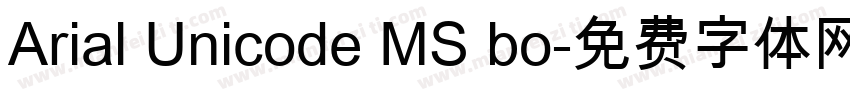 Arial Unicode MS bo字体转换